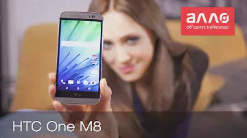 Видео-обзор смартфона HTC One (M8)