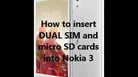 How to insert DUAL SIM and micro SD cards into Nokia 3