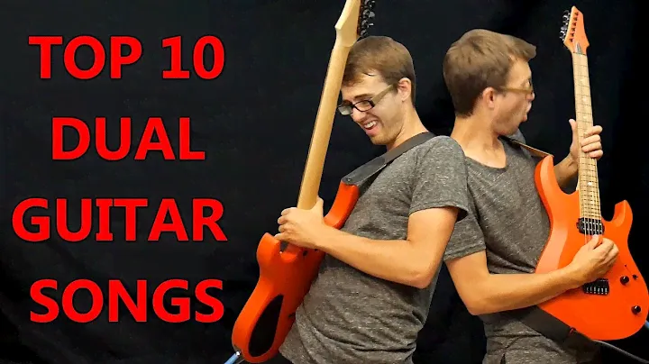 Top 10 Dual Guitar Songs!