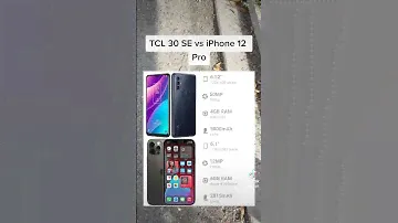 iPhone 12 Pro vs TCL 30 SE