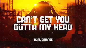 Dual Damage - Can't Get You Outta My Head (Official Video)