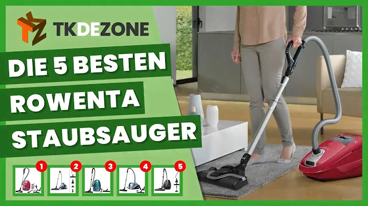 Die 5 besten Rowenta Staubsauger