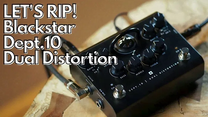Trying the NEW Blackstar Dept 10 Dual Distortion | Let's Rip!!