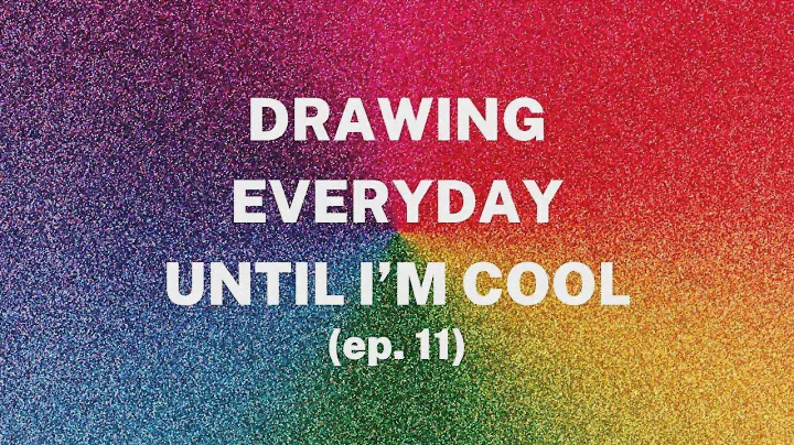 drawing everyday until I'm cool (ep. 11) - #inktober day 18